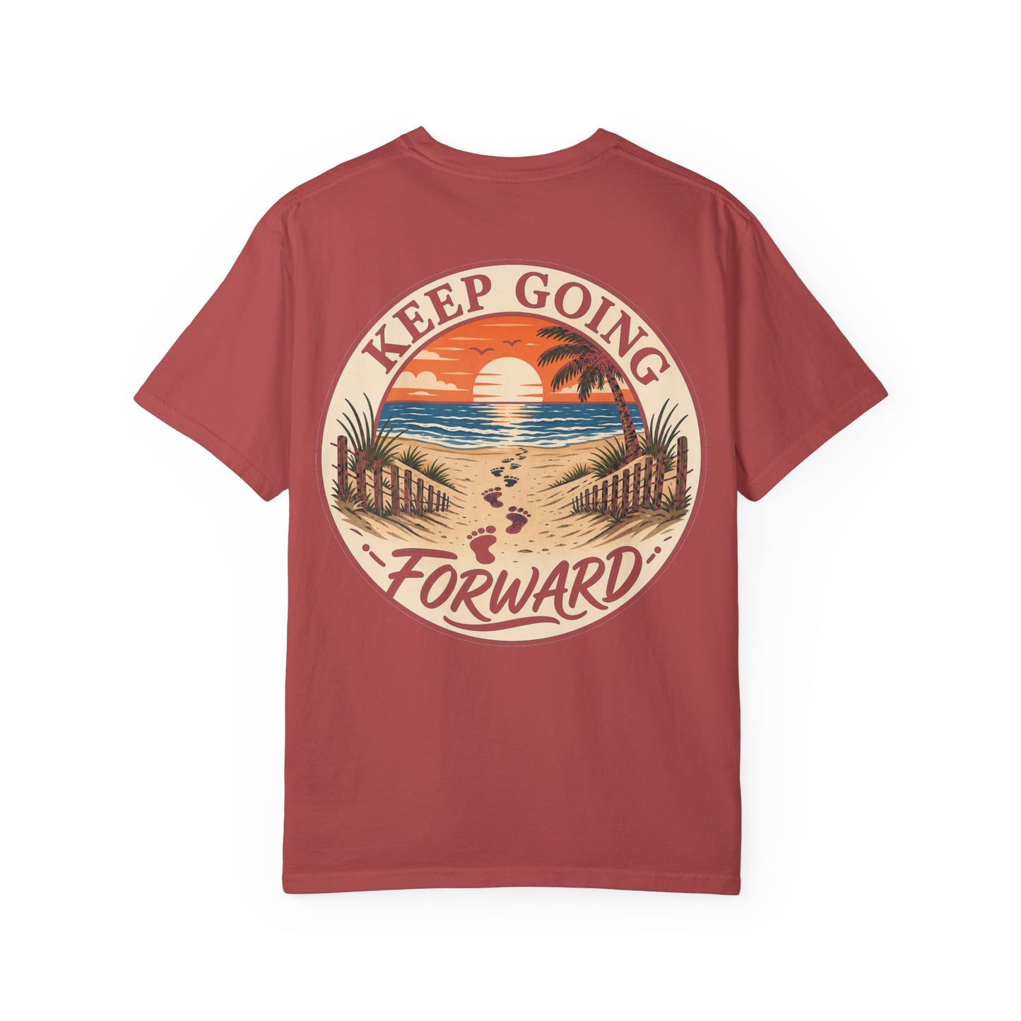 Keep Going Forward Sunset Beach T-Shirt