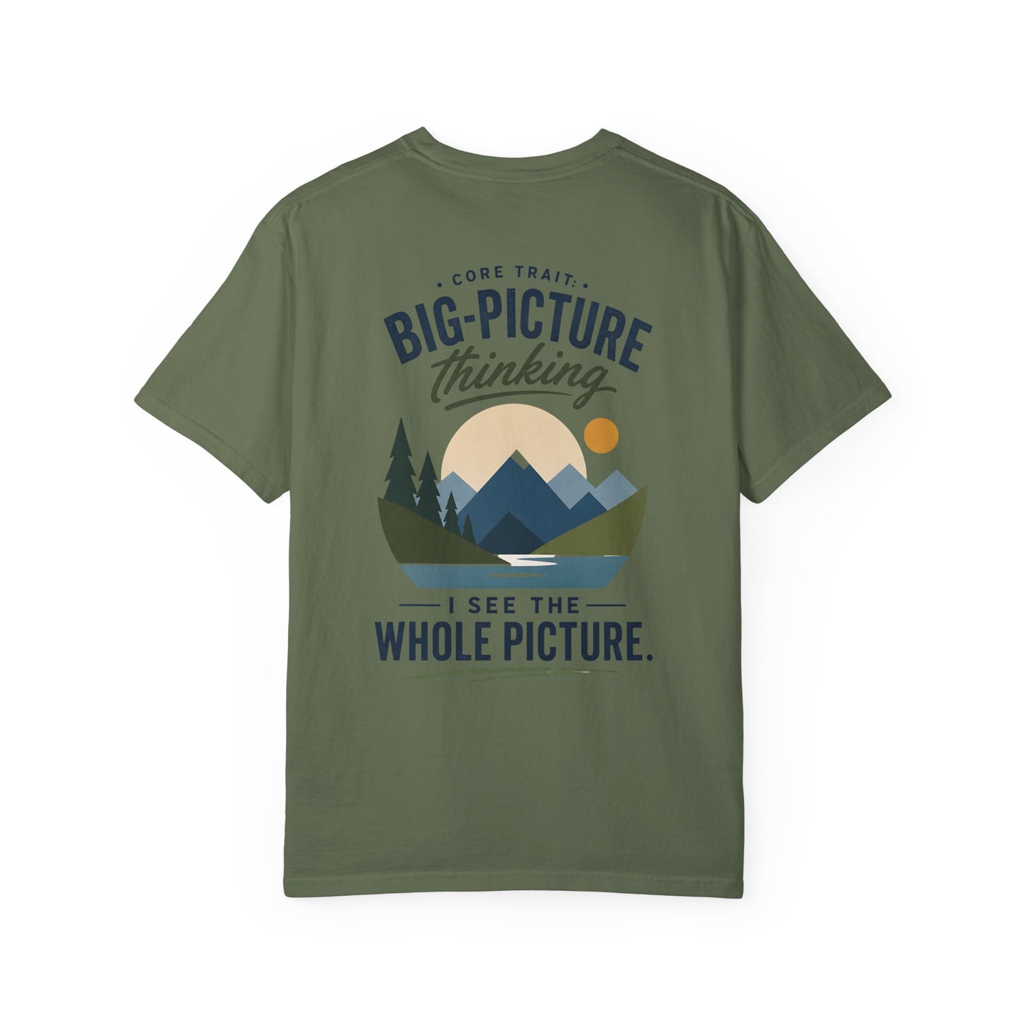 Big-Picture Thinking T-Shirt — 'I See the Whole Picture' Graphic Tee