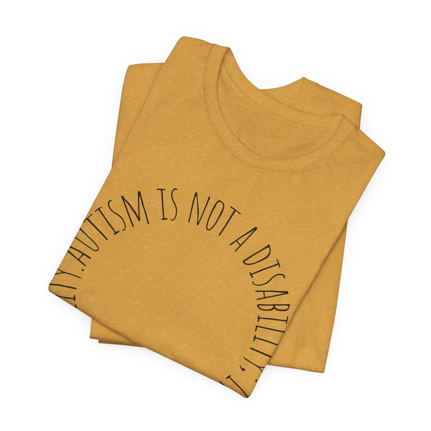 Autism Awareness - Autism Is Not a Disability Tee — A Different Ability -Circle Graphic T-Shirt image 11