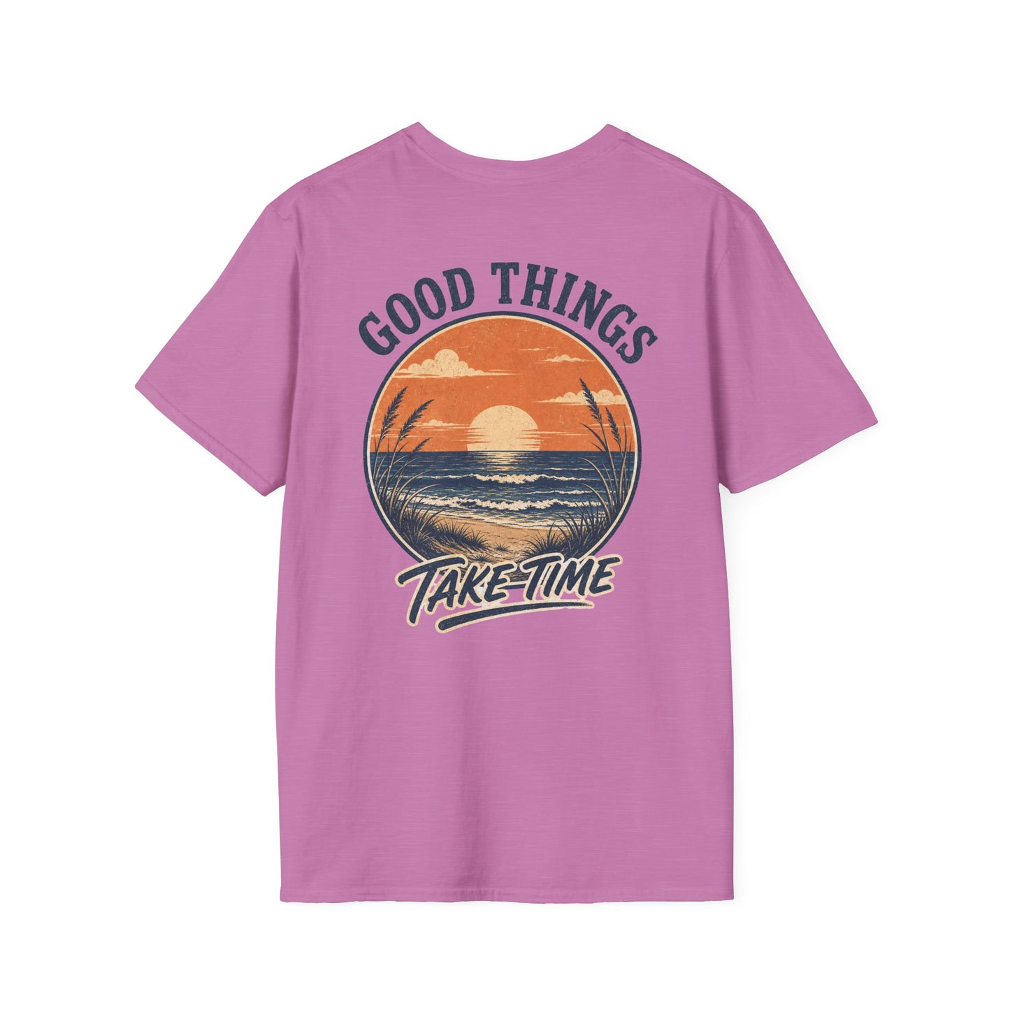 Good Things Take Time Sunset T‑Shirt