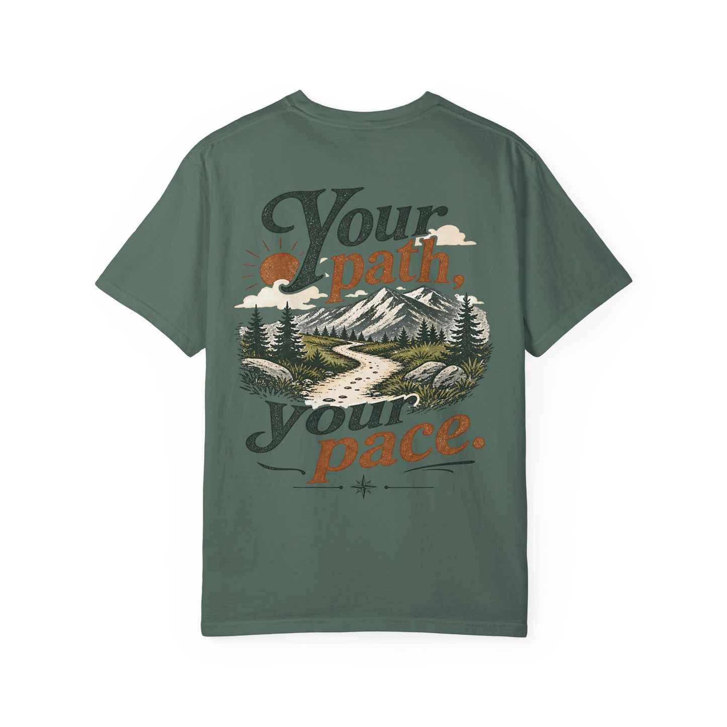 Your Path, Your Pace T-Shirt — Neurodivergent Inspirational Nature Graphic Tee