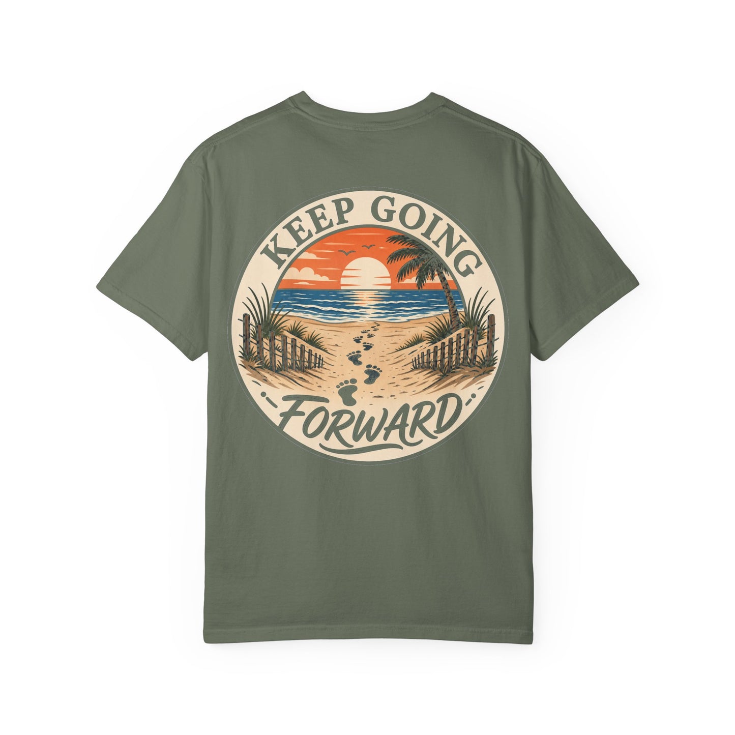 Keep Going Forward Sunset Beach T-Shirt
