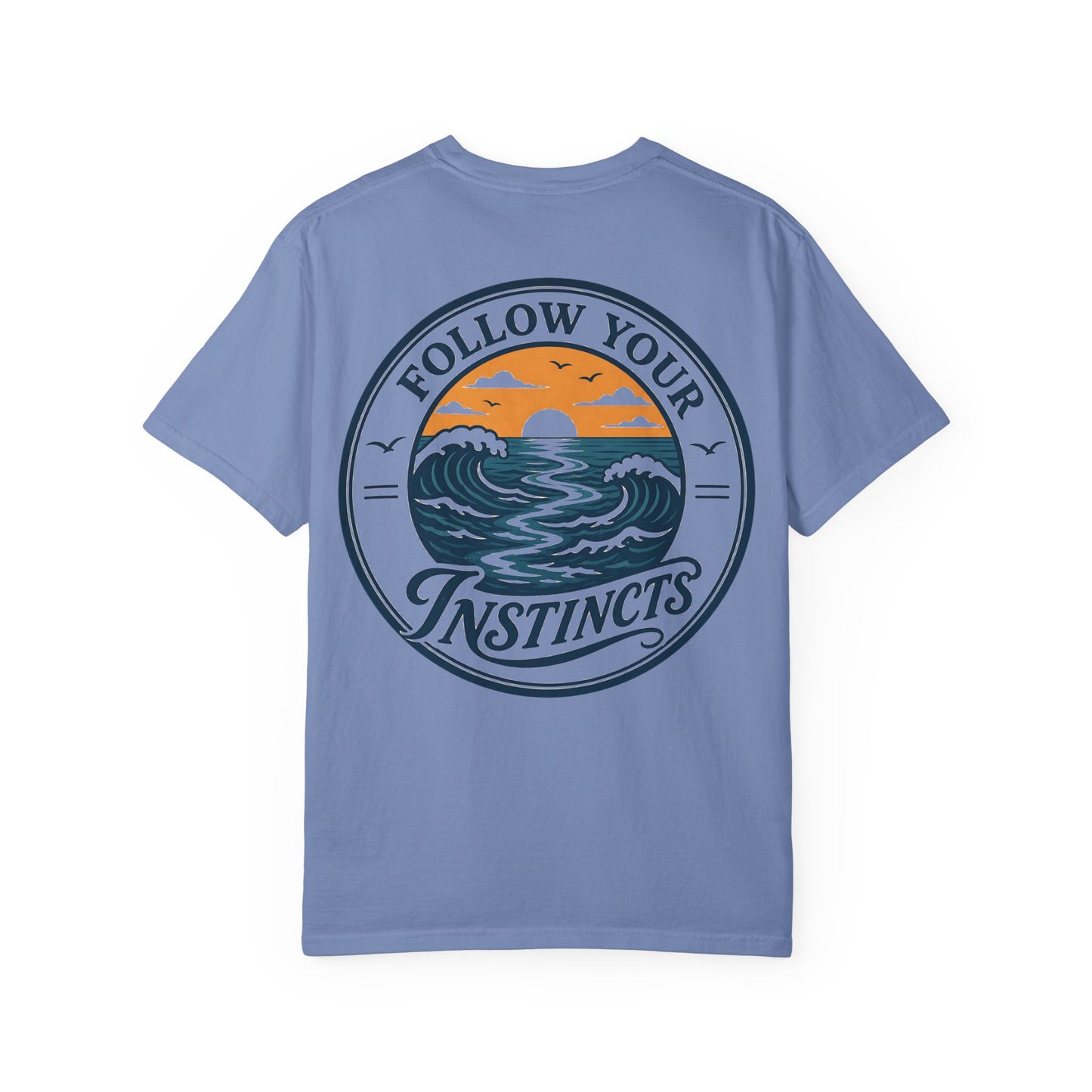 "Follow Your Instincts" Ocean Sunset Graphic Tee Shirt