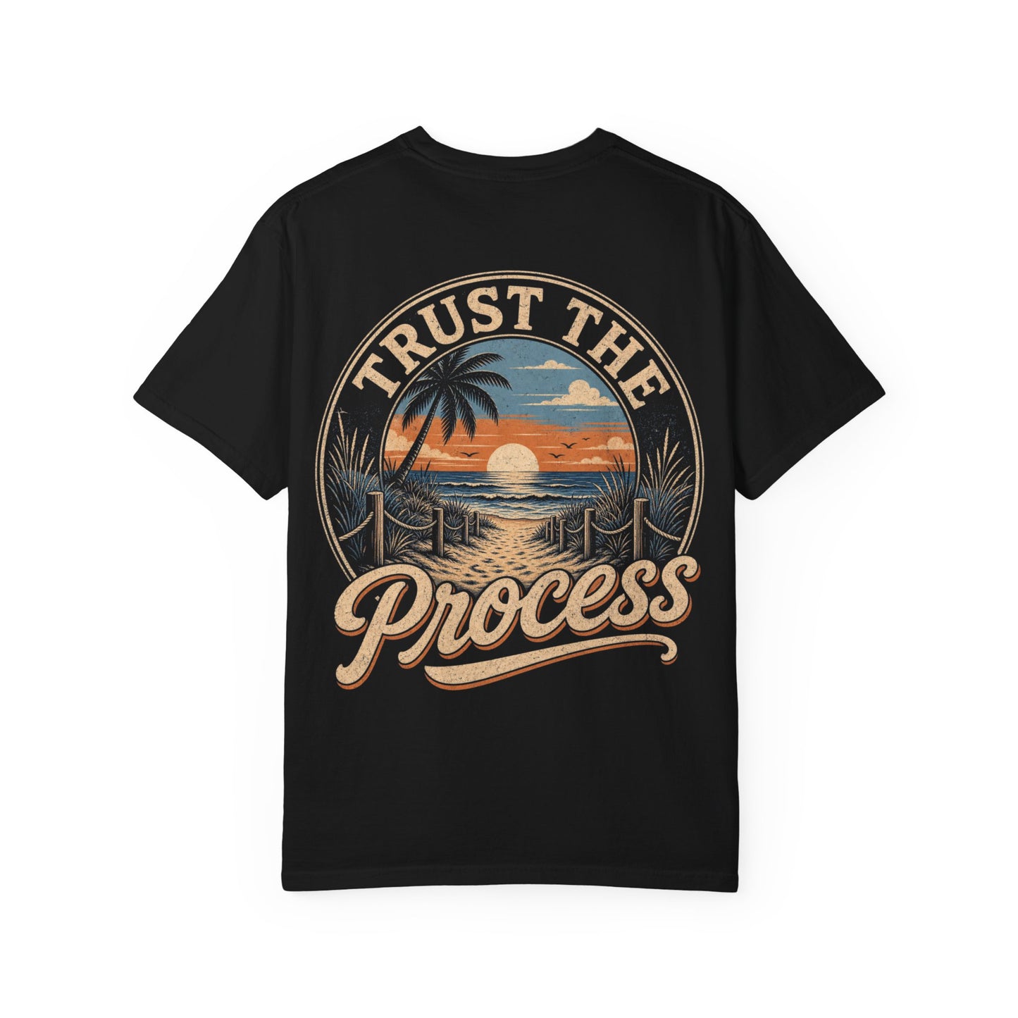 Trust the Process Beach Sunset T-Shirt