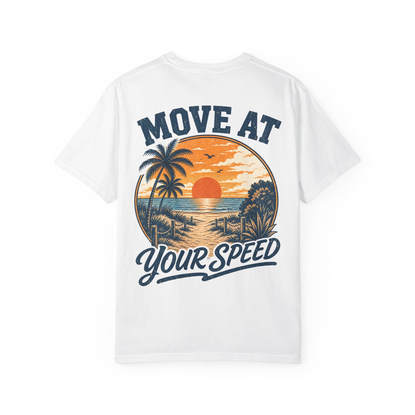 "Move At Your Speed" Retro Beach Sunset T-Shirt