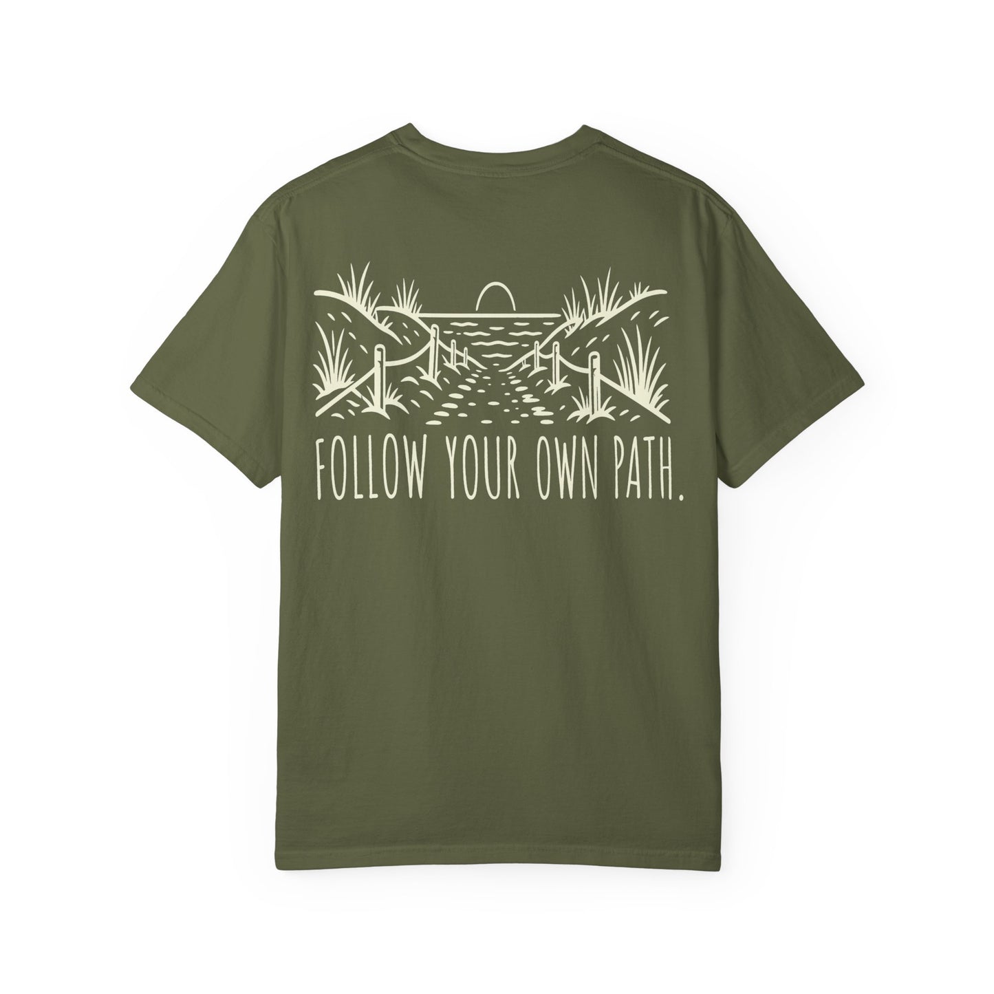 Follow Your Own Path Graphic Tee (Outdoor Adventure, Inspirational) BACK PRINT t-shirt