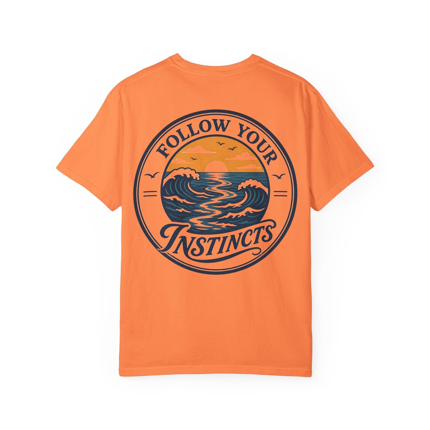 "Follow Your Instincts" Ocean Sunset Graphic Tee Shirt