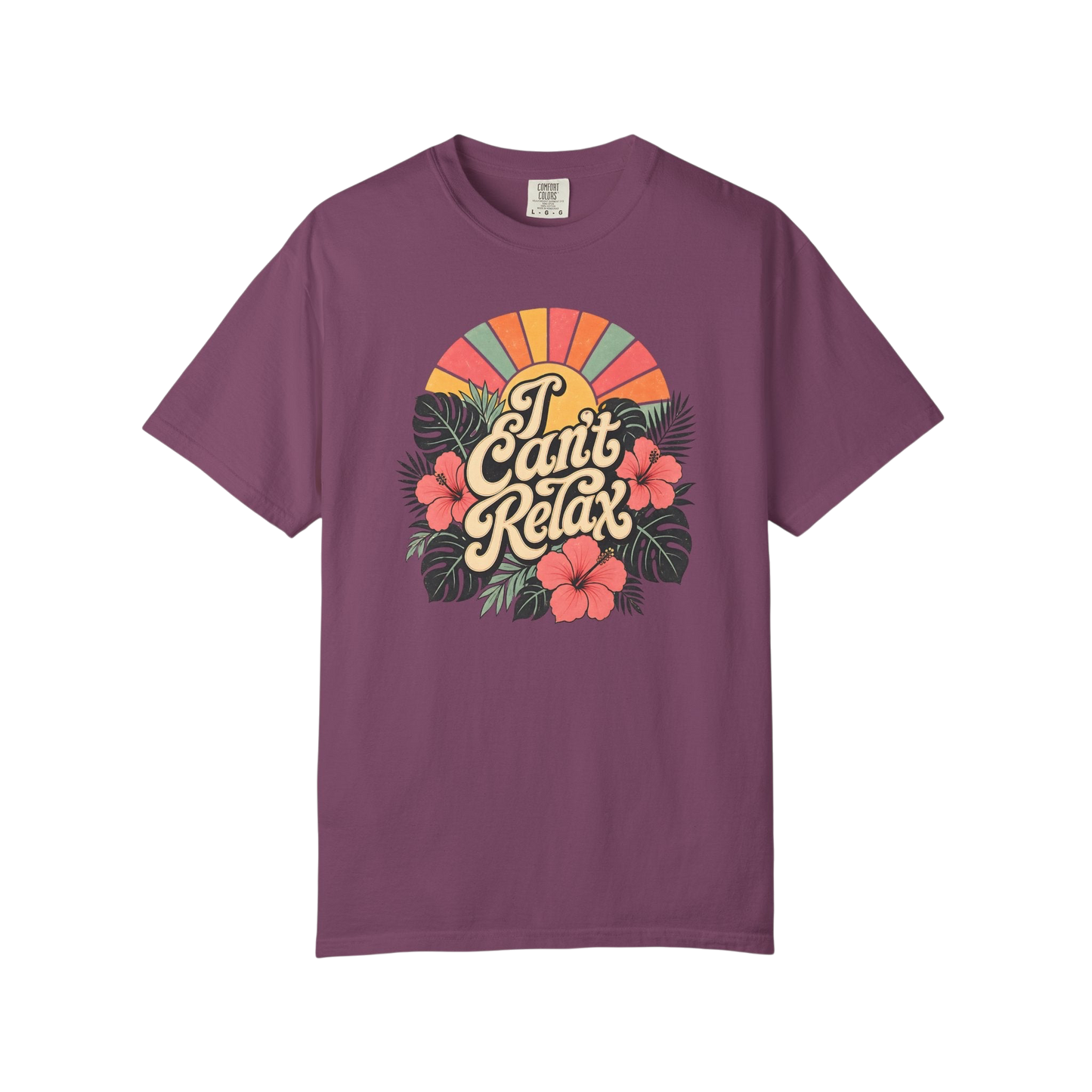 I Can't Relax Retro Floral T-Shirt — ADHD Funny Tropical Sunset Graphic Tee