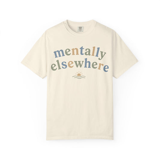 Mentally Elsewhere T‑Shirt — Relaxed Vacation Vibe Tee image 0