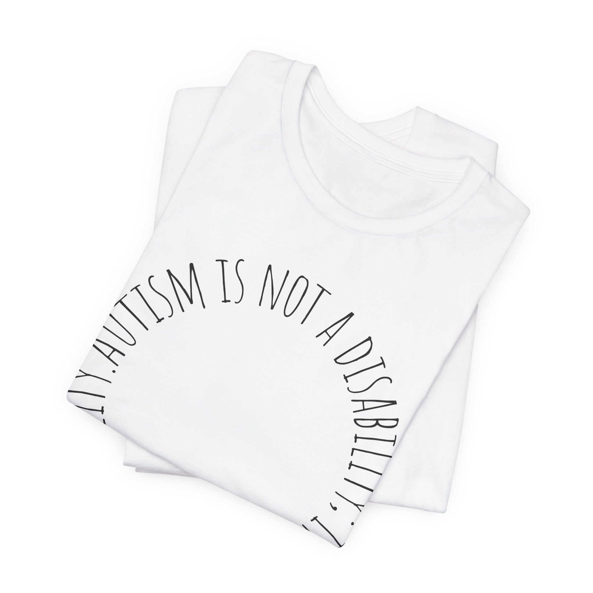 Autism Awareness - Autism Is Not a Disability Tee — A Different Ability -Circle Graphic T-Shirt image 1