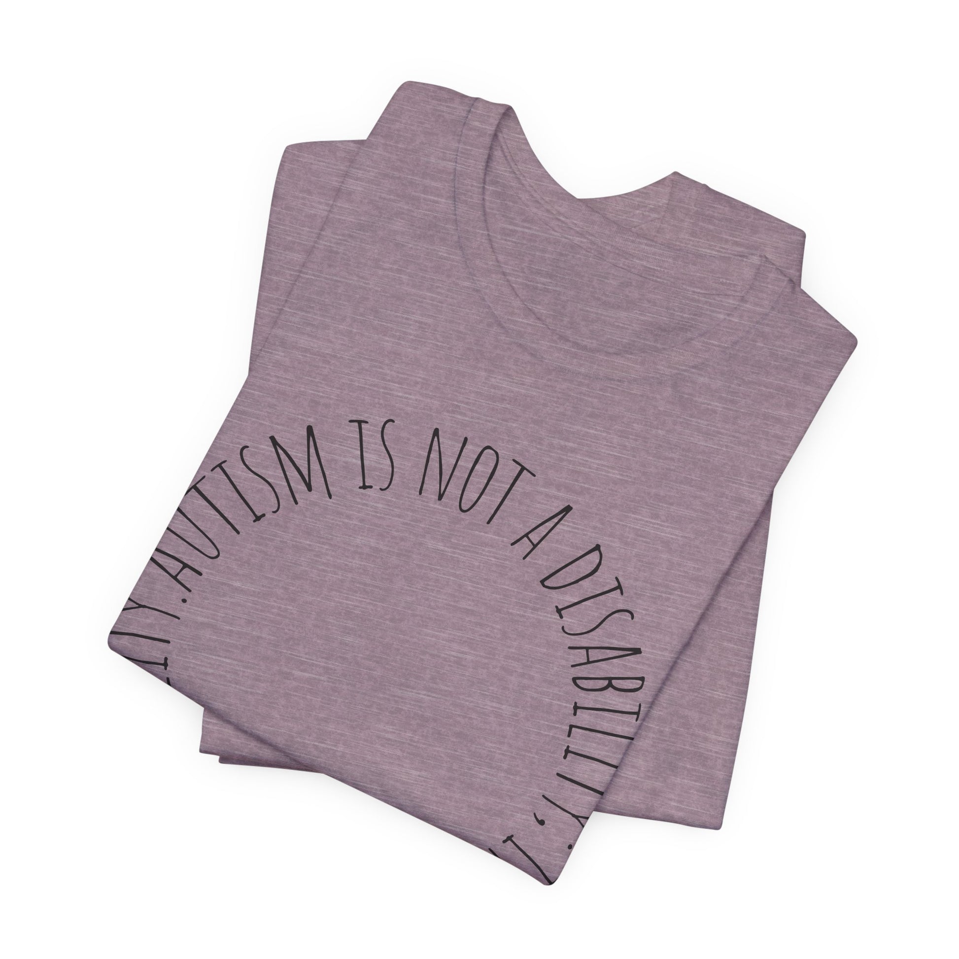 Autism Awareness - Autism Is Not a Disability Tee — A Different Ability -Circle Graphic T-Shirt image 25