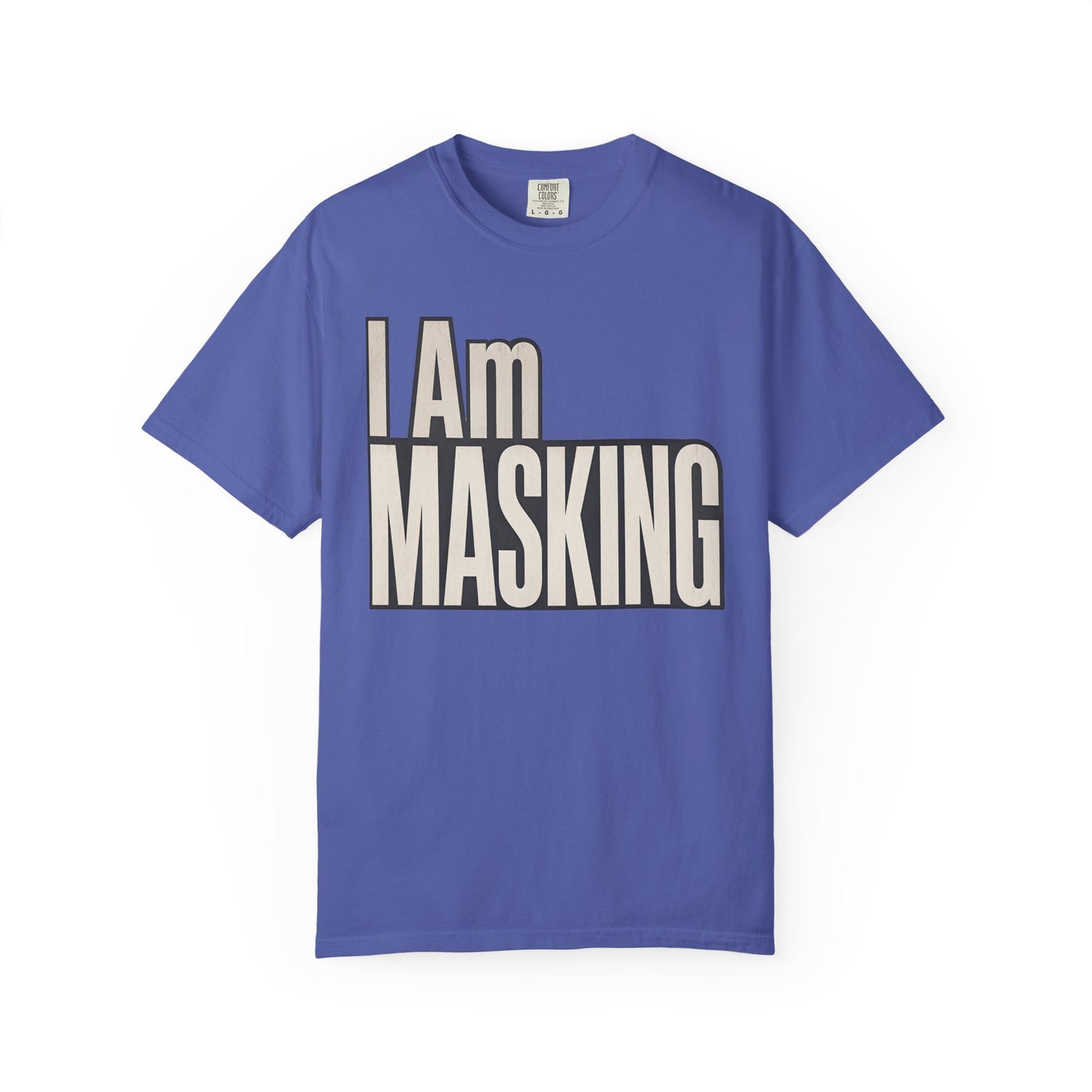 I Am Masking T-Shirt — Bold Retro Graphic Tee for Self-Care &amp; Mask Awareness image