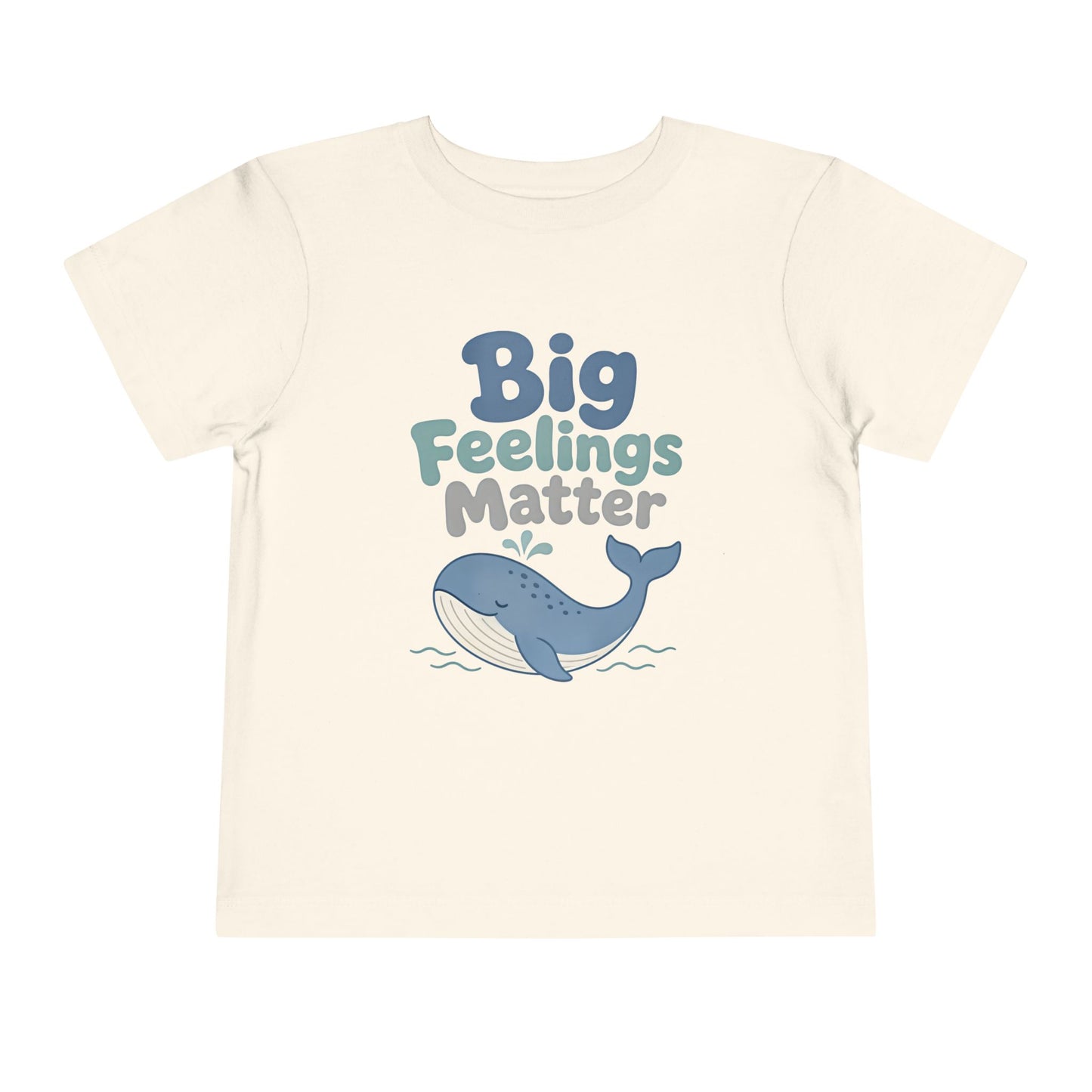 Big Feelings Matter Toddler Tee — Cute Whale Emotional Support Shirt - Natural, 2T image