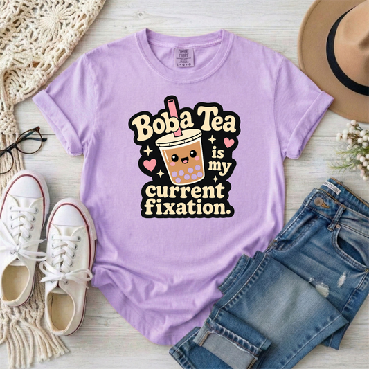 "Boba Tea is My Current Fixation" Neurodivergent Cute Kawaii Bubble Tea Tee
