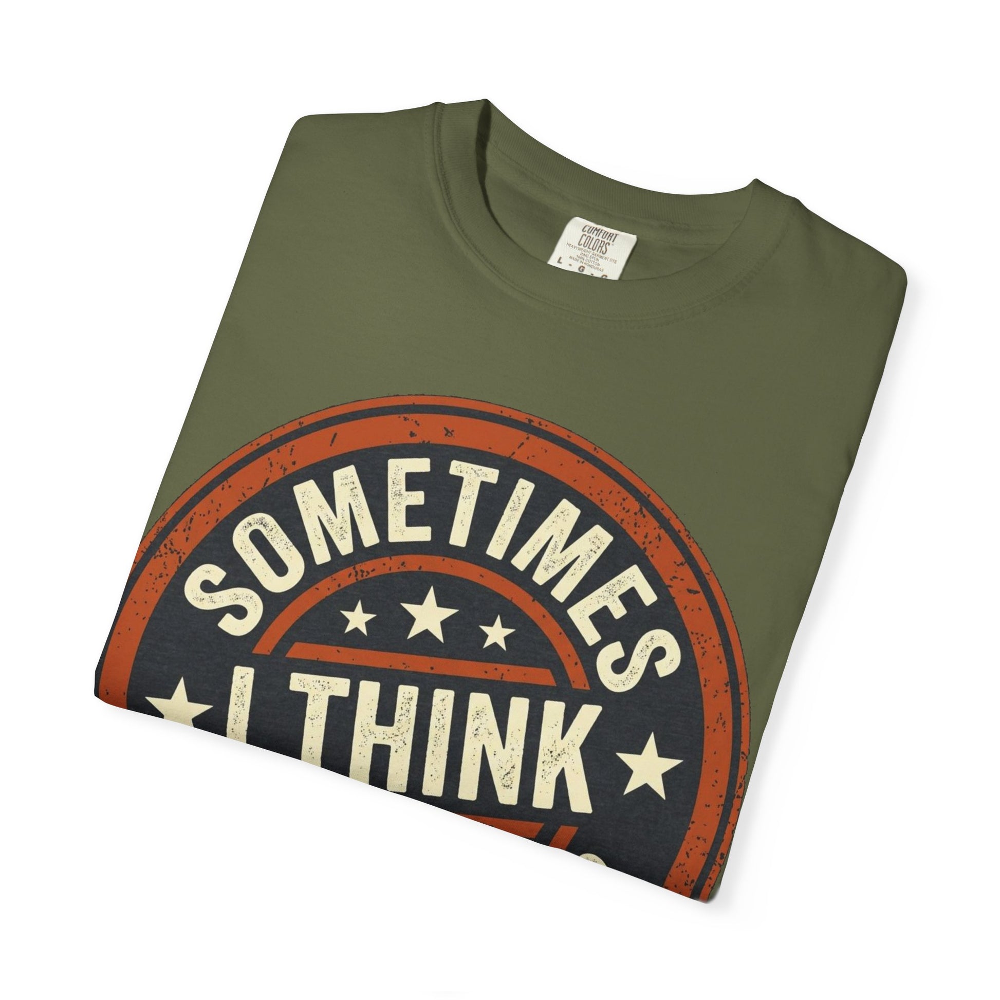Sometimes I think I Am A Level 2 T-Shirt - Funny Humorous -Spectrum Scale image 14