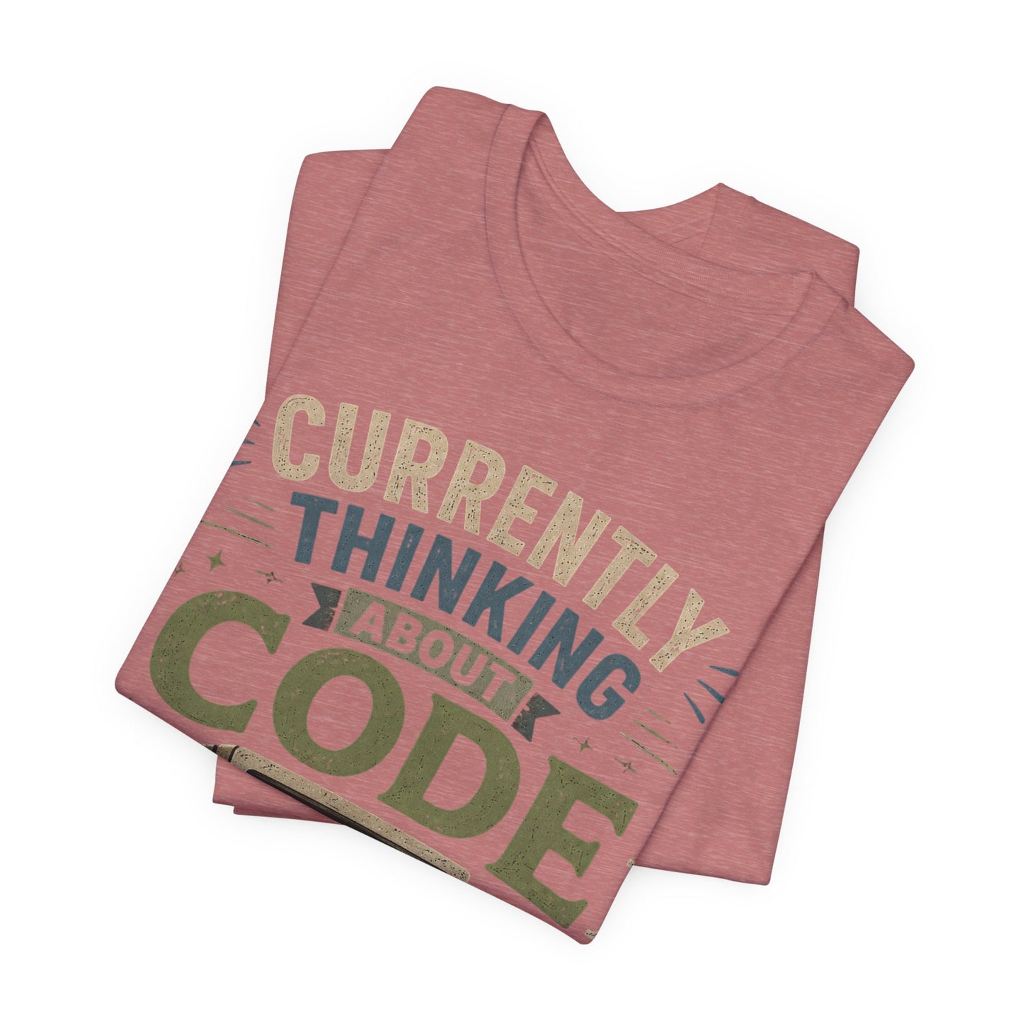 Currently Thinking About Code T-Shirt — Funny Programmer Graphic Tee image 3
