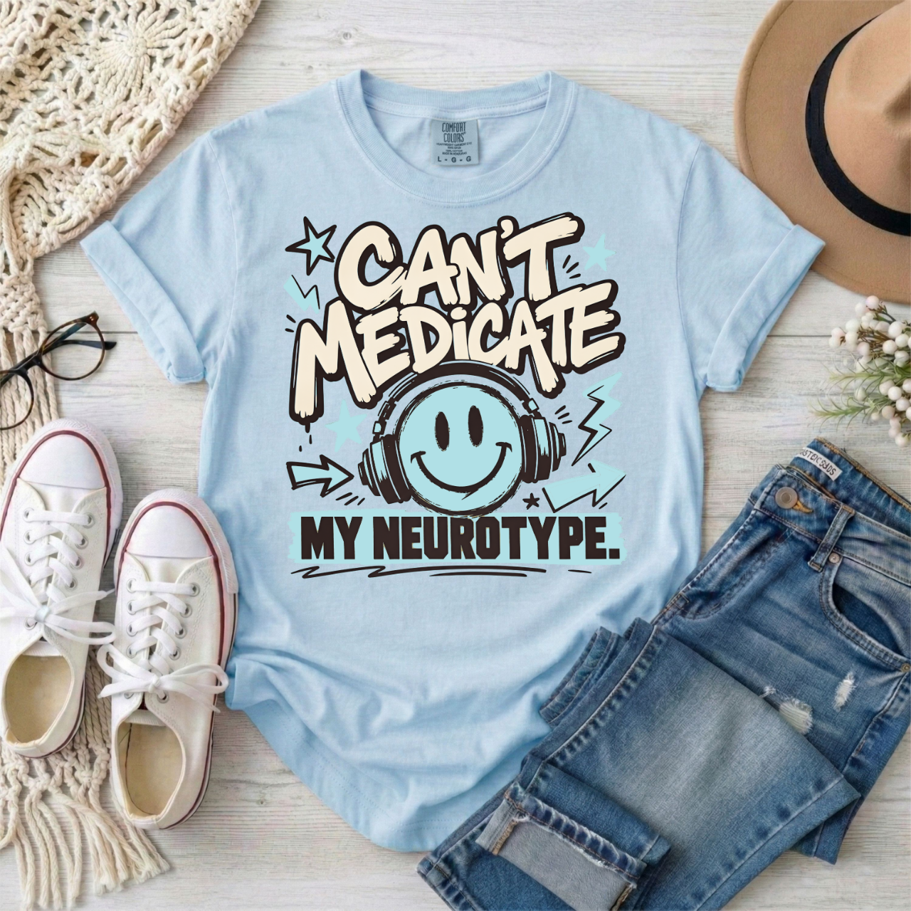 Can’t Medicate My Neurotype T-Shirt — Neurodiversity Pride Graphic Tee