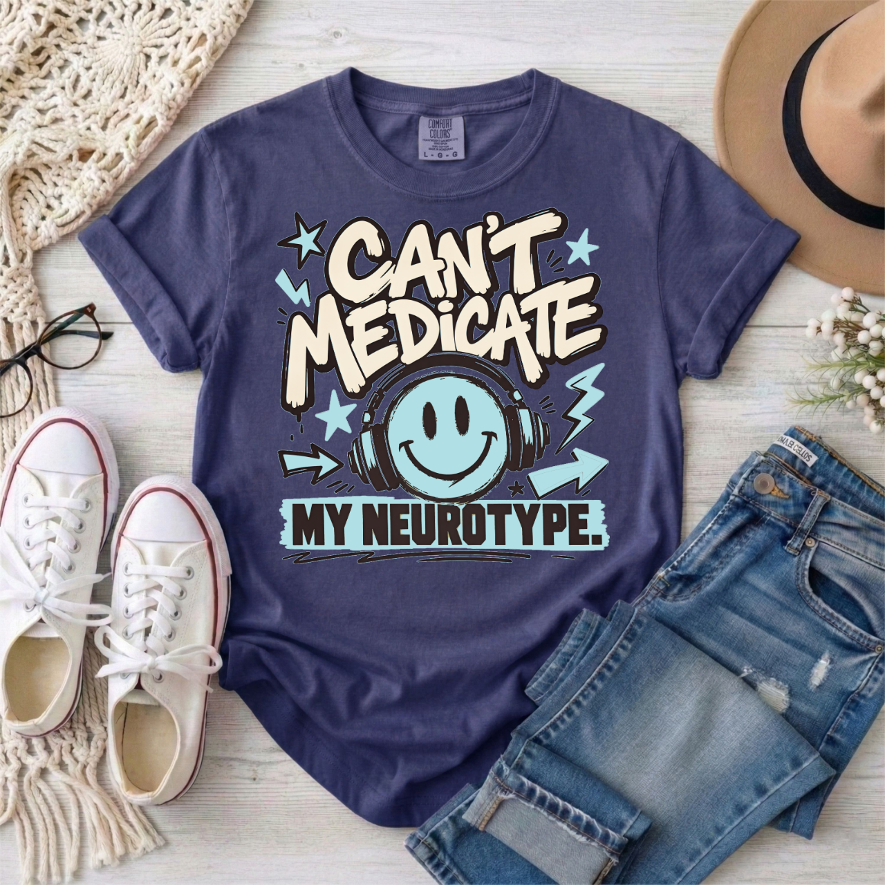 Can’t Medicate My Neurotype T-Shirt — Neurodiversity Pride Graphic Tee