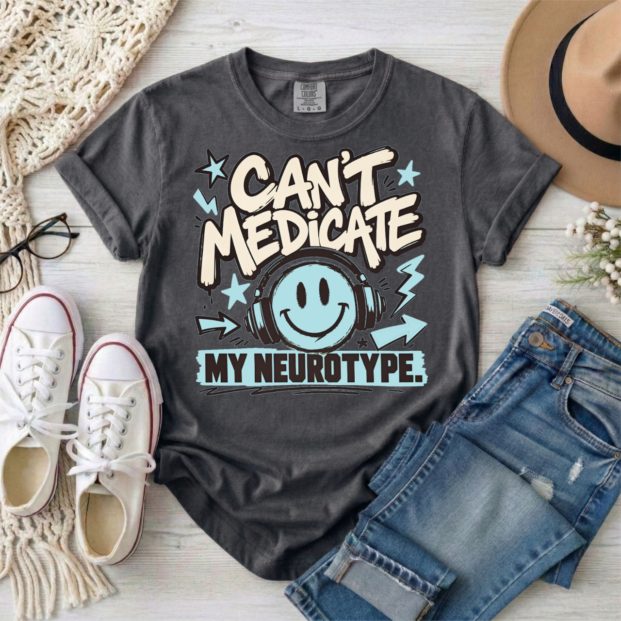 Can’t Medicate My Neurotype T-Shirt — Neurodiversity Pride Graphic Tee