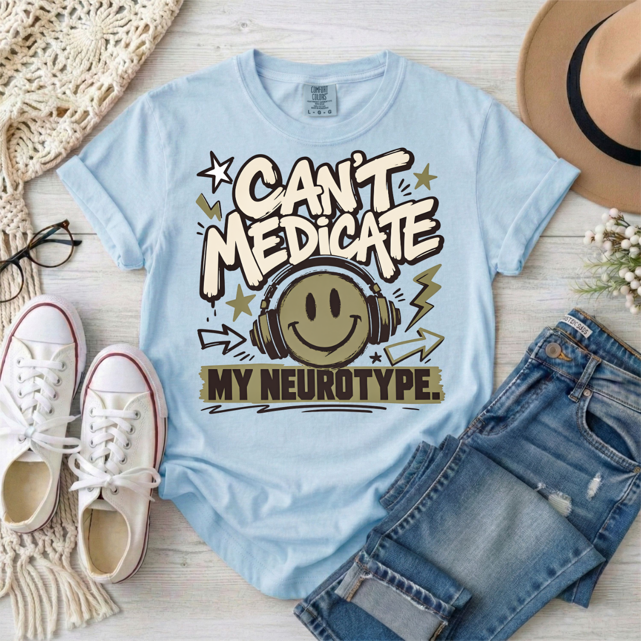 Can’t Medicate My Neurotype T-Shirt — Neurodiversity Pride Graphic Tee