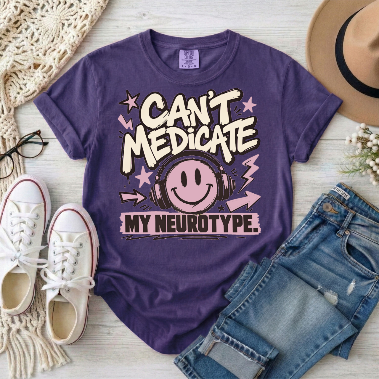 Can't Medicate My Neurotype T-Shirt — Neurodivergent Pride Graphic Tee