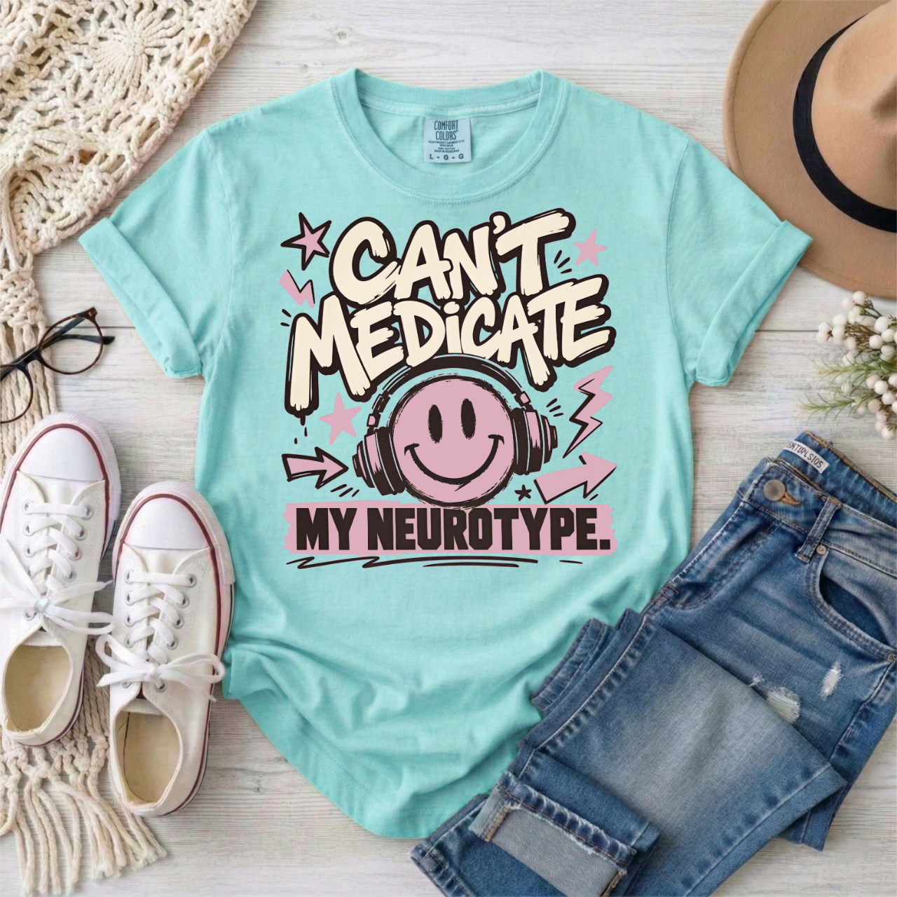 Can't Medicate My Neurotype T-Shirt — Neurodivergent Pride Graphic Tee