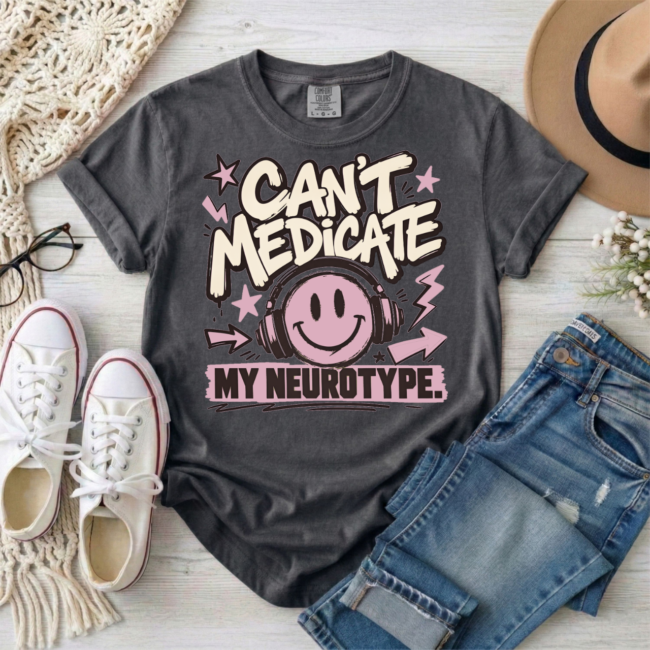Can't Medicate My Neurotype T-Shirt — Neurodivergent Pride Graphic Tee