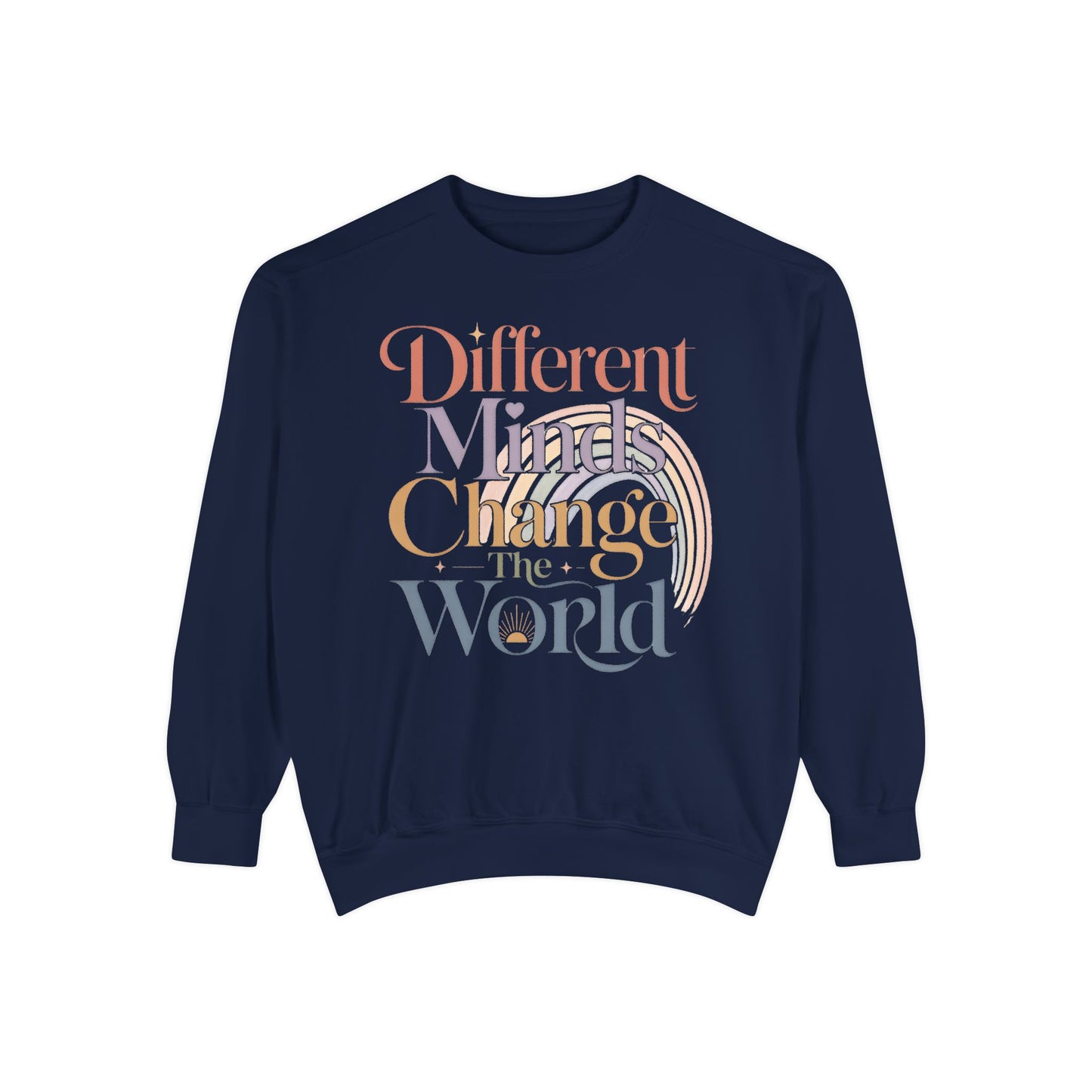 Different Minds Change the World Sweatshirt — Inspirational Graphic Sweatshirt - True Navy, XL image