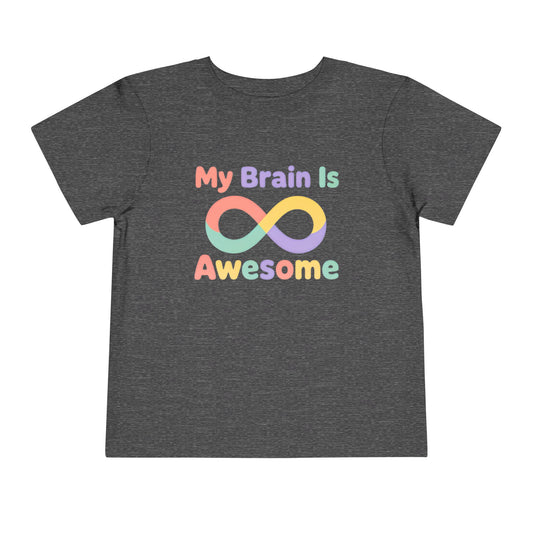 My Brain Is Awesome Toddler Tee — Rainbow Autism Infinity Shirt image 0
