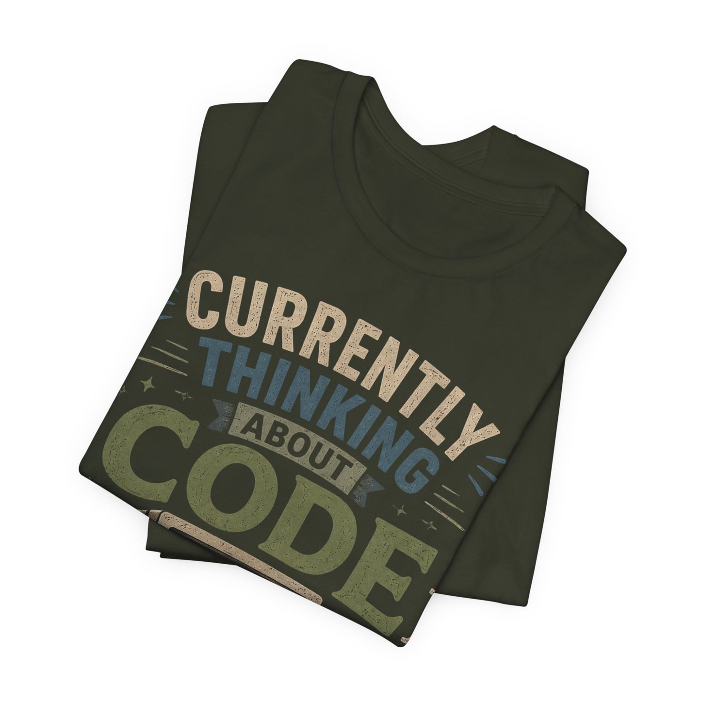 Currently Thinking About Code T-Shirt — Funny Programmer Graphic Tee image 7