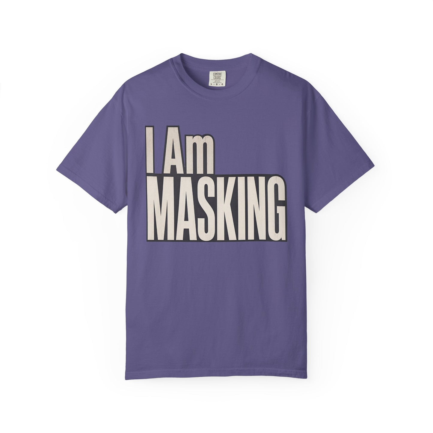 I Am Masking T-Shirt — Bold Retro Graphic Tee for Self-Care &amp; Mask Awareness image