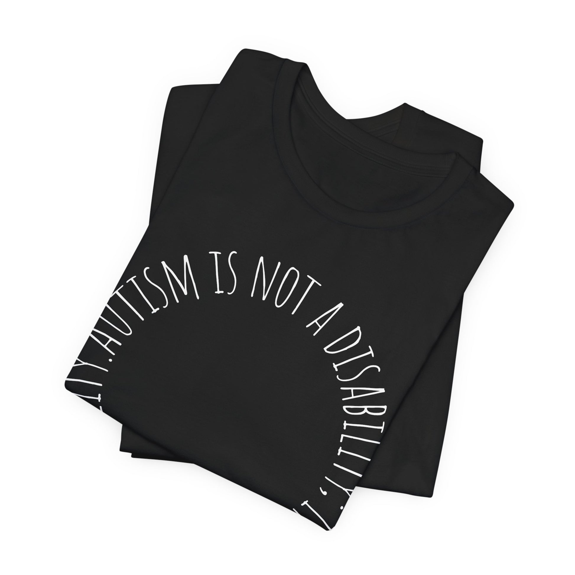 Autism Awareness - Autism Is Not a Disability Tee — A Different Ability -Circle Graphic T-Shirt image 9