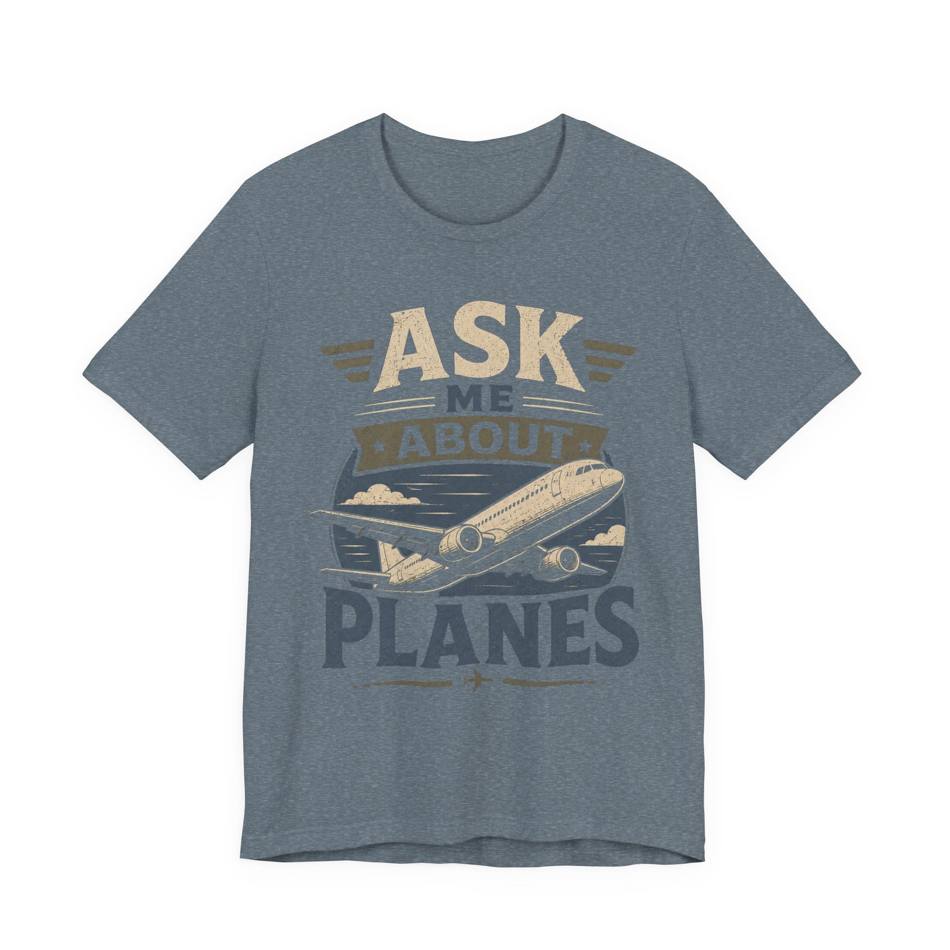 Ask Me About Planes T-Shirt — Aviation Special Interest Graphic Tee image