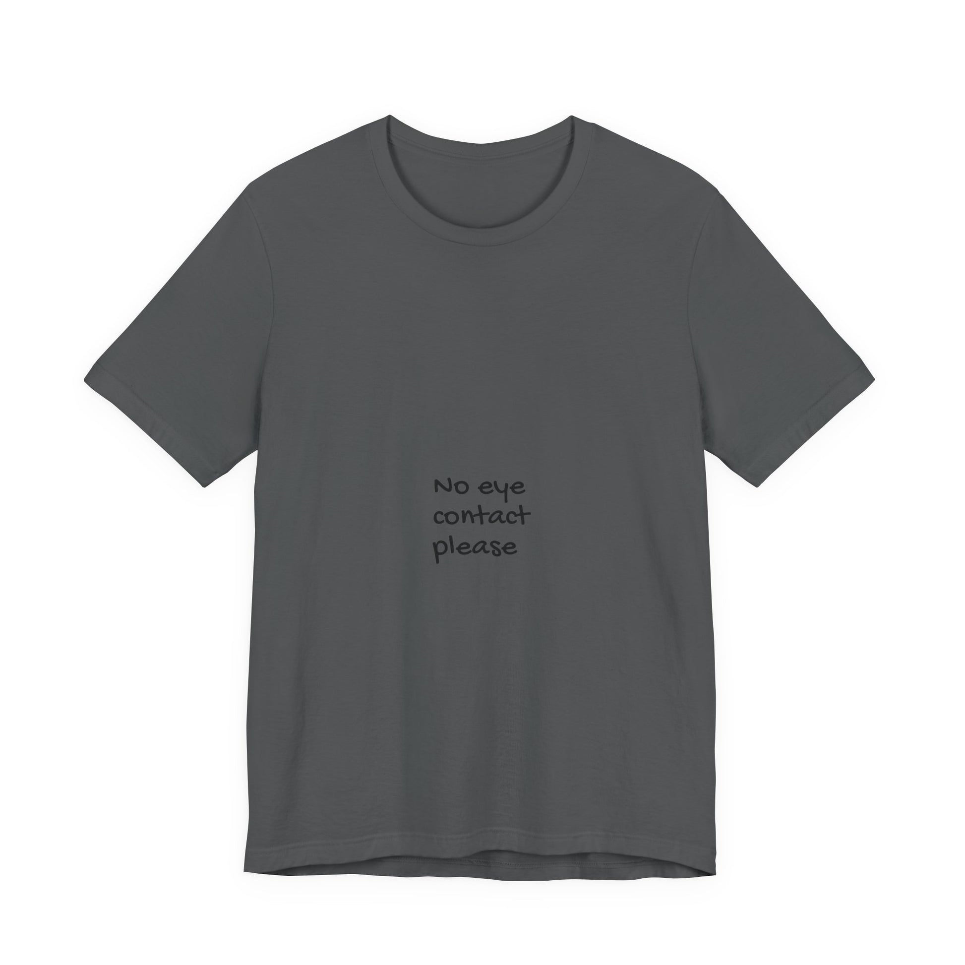 No Eye Contact Please T-Shirt — Funny Introvert Social Humor Tee image
