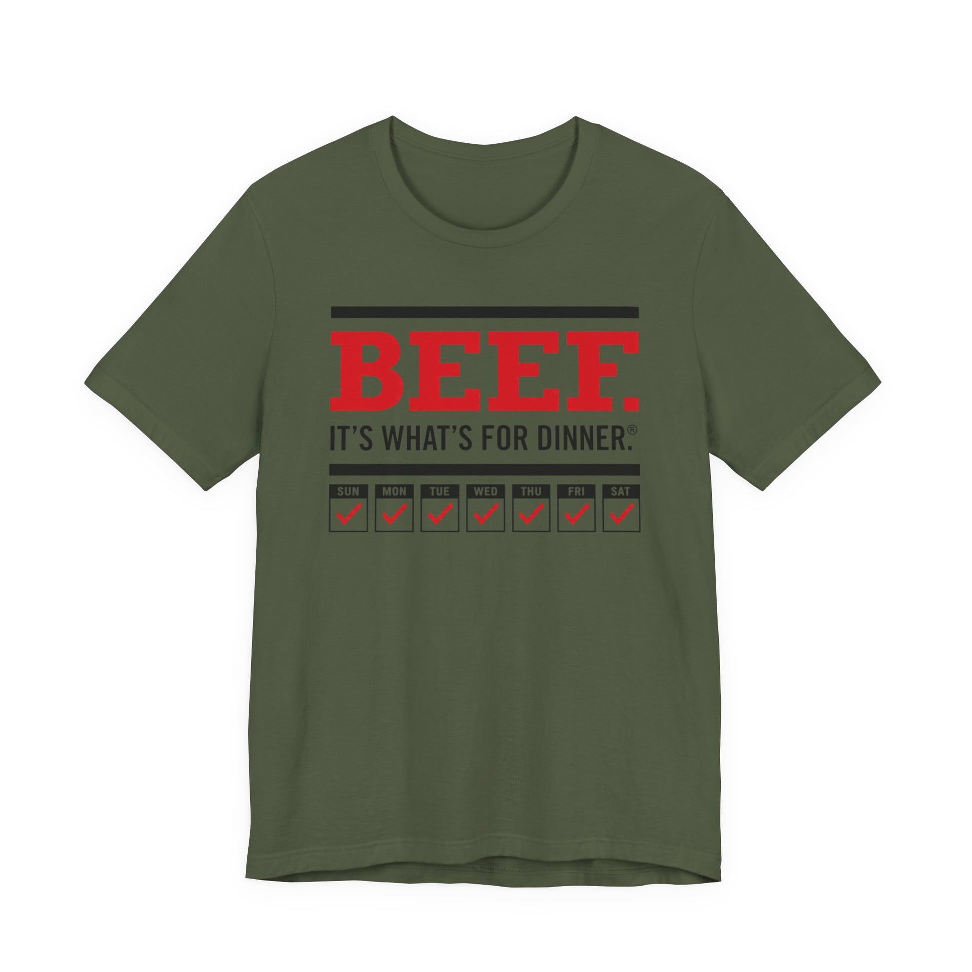 Beef It’s What’s for Dinner every day of the week - Seeking Routine - AuDHD - T‑Shirt image