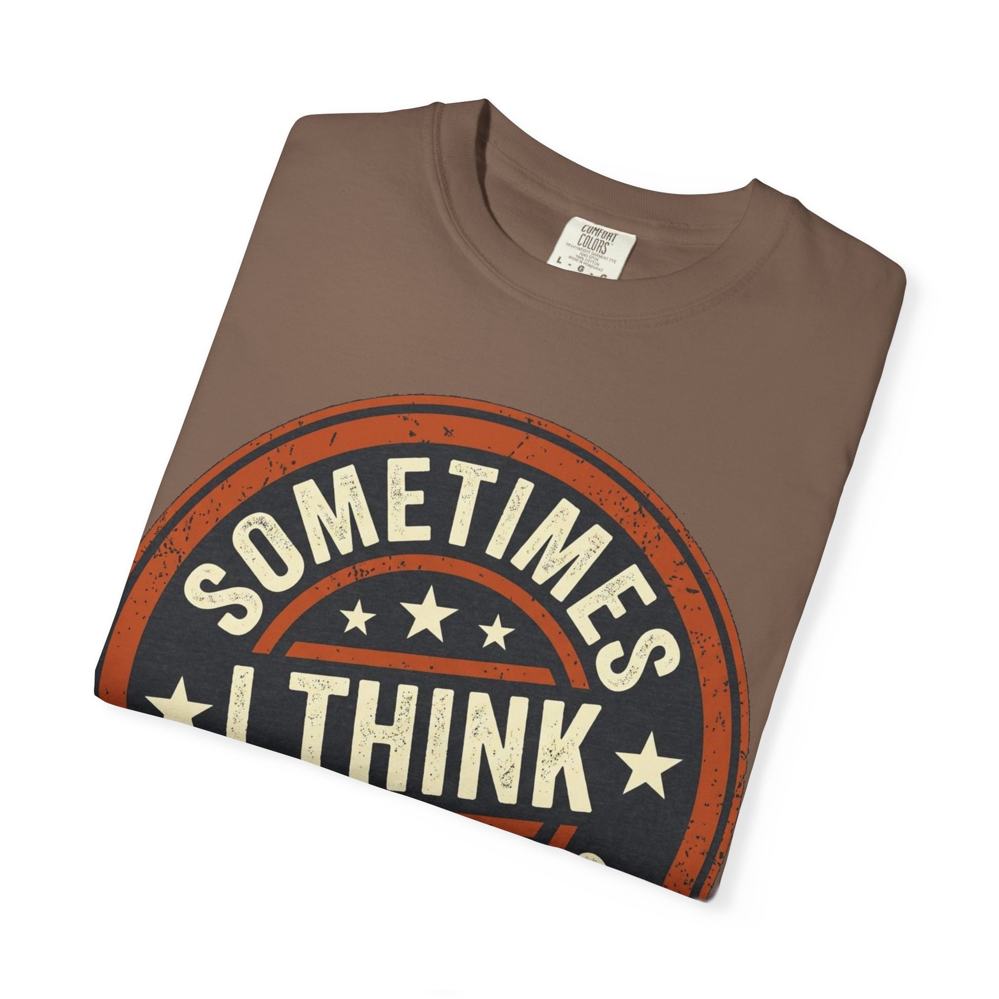 Sometimes I think I Am A Level 2 T-Shirt - Funny Humorous -Spectrum Scale image 10