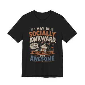 Socially Awkward Cat T-Shirt — Funny Introvert & Cat Lover Tee